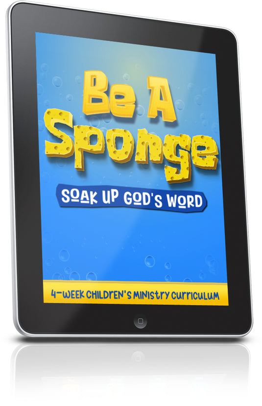 FREE Be A Sponge Sunday School Lesson