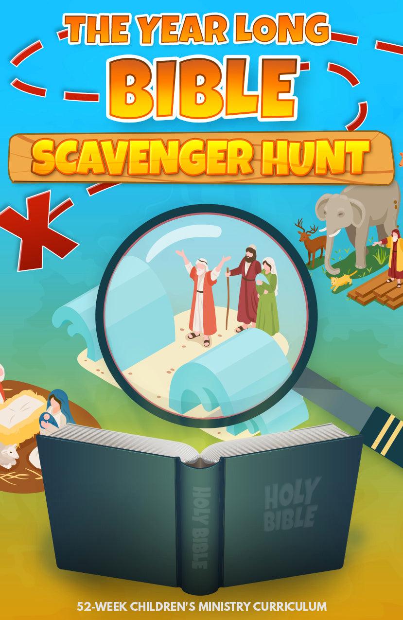 The Year Long Bible Scavenger Hunt 52-Week Children's Ministry Curricu ...