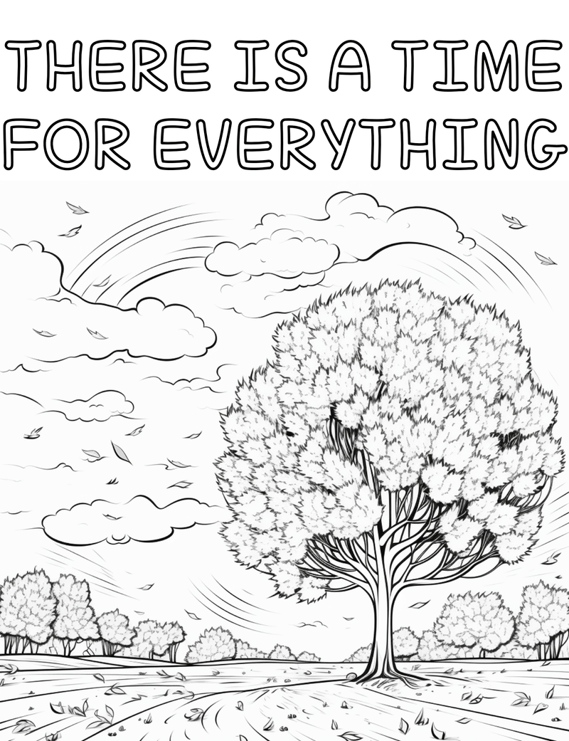 There Is A Time For Everything Coloring Page - Children's Ministry Deals