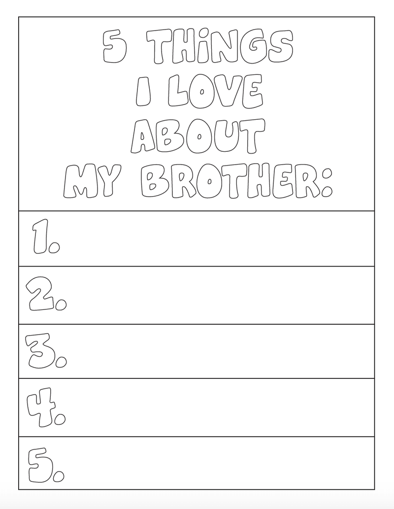 FREE "5 Things I Love About My Brother Coloring Page"