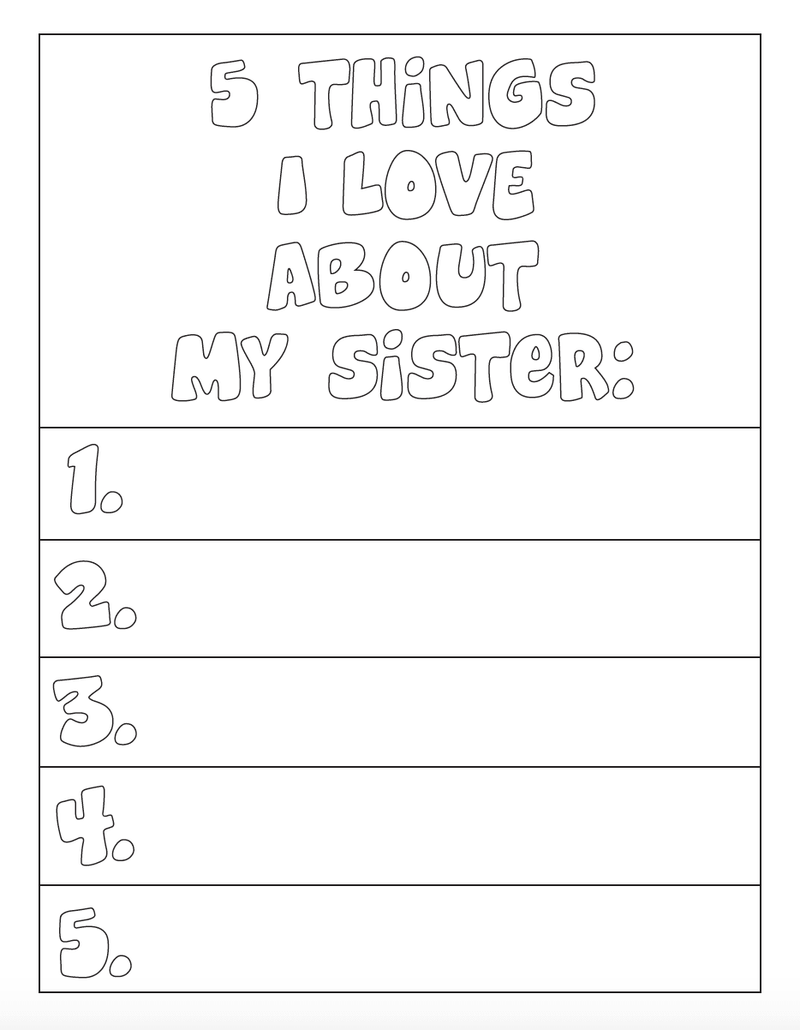 FREE "5 Things I Love About My Sister Coloring Page"