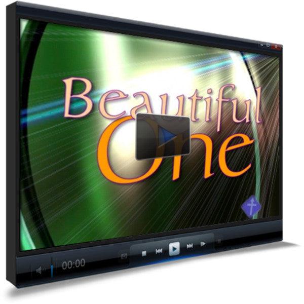 Beautiful One Worship Video