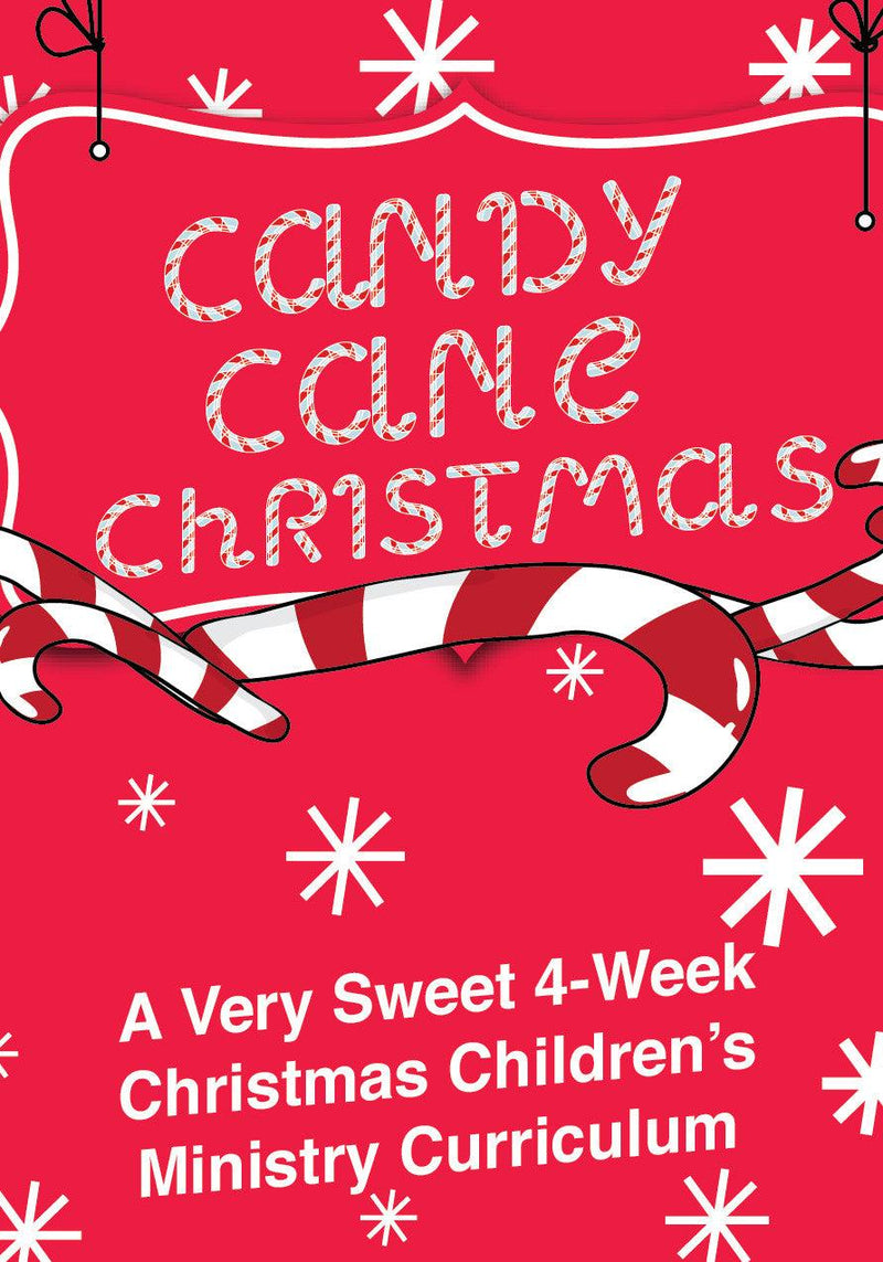 Candy Cane Christmas 4-Week Children's Ministry Curriculum