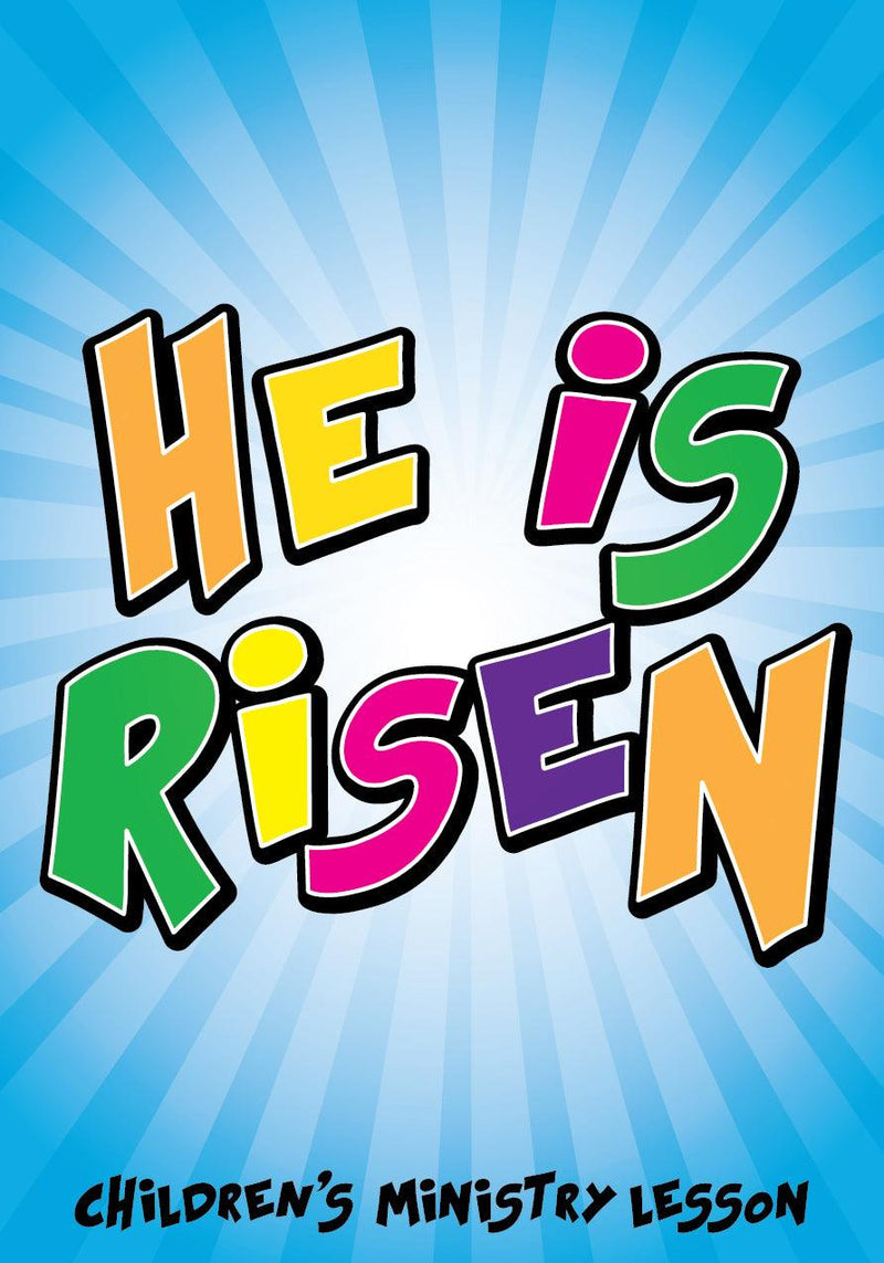 Easter Children's Church Lesson - Jesus is Alive