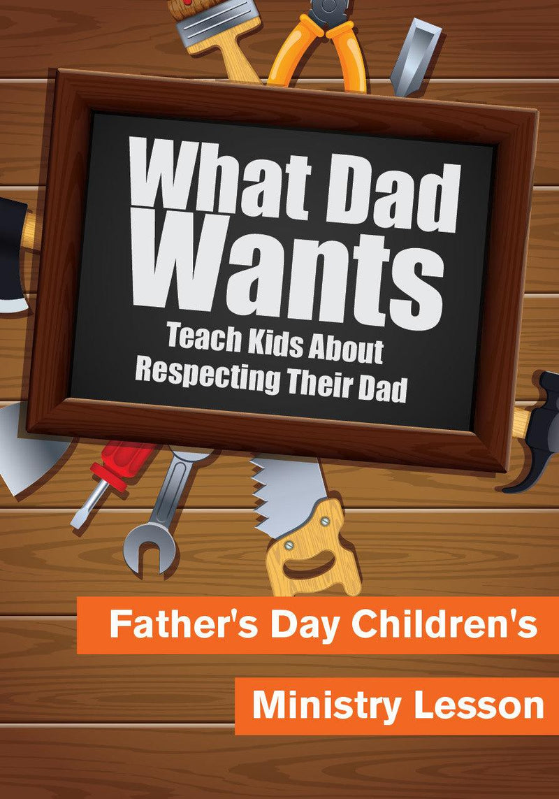 Father's Day Children's Church Lesson