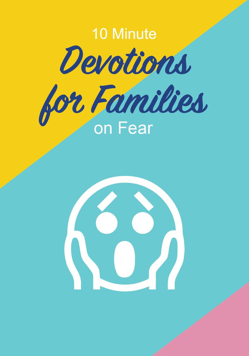 Fear Devotionals For Families - Children's Ministry Deals
