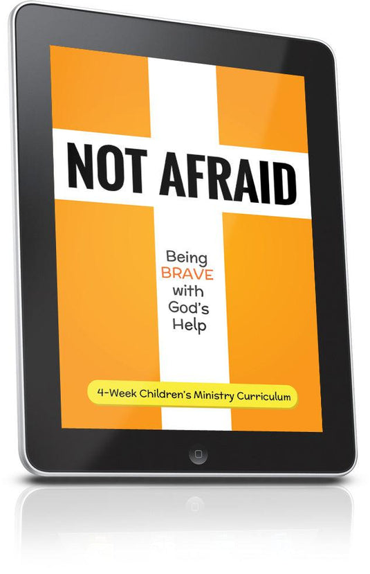 FREE Not Afraid Children's Ministry Lesson