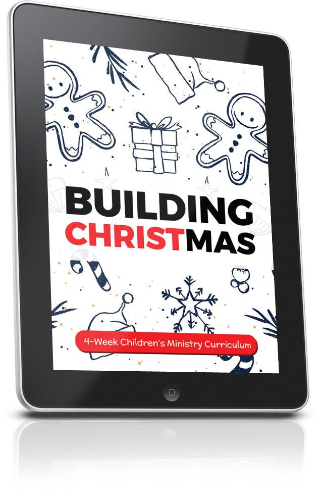 FREE Building Christmas Children's Ministry Curriculum Lesson
