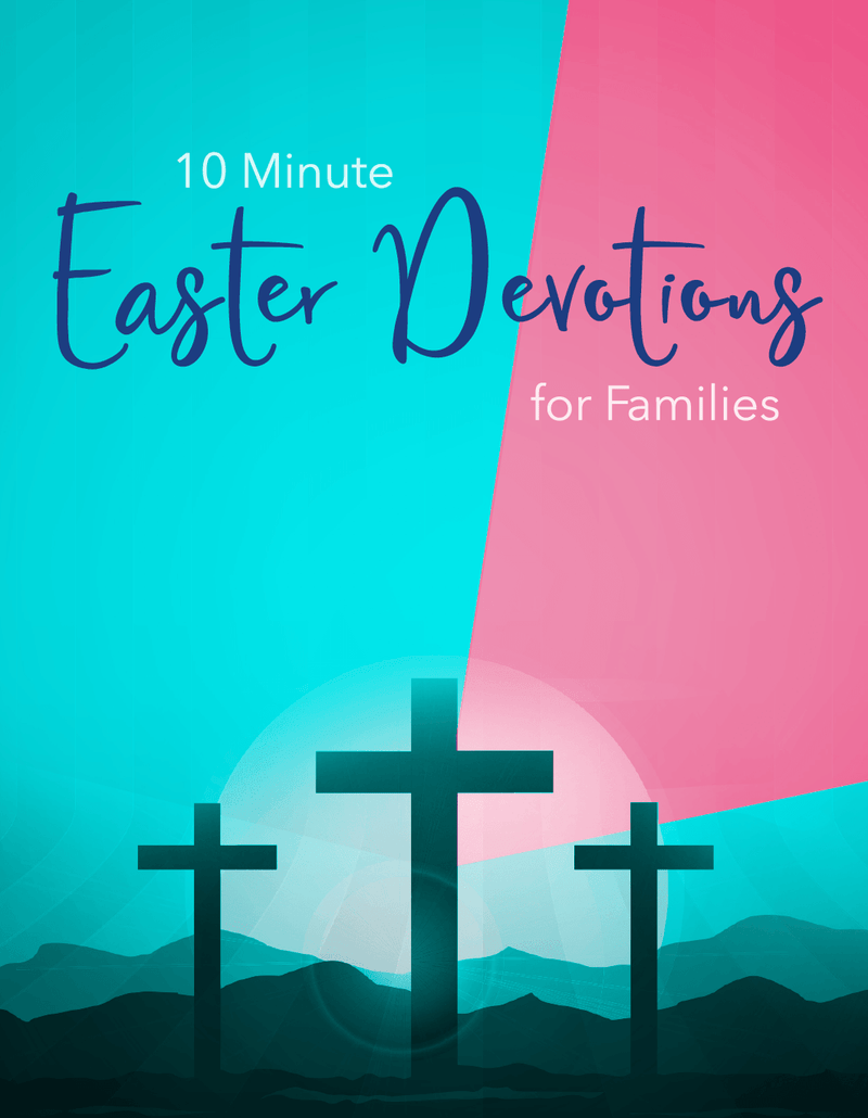 FREE Easter Devotional For Families