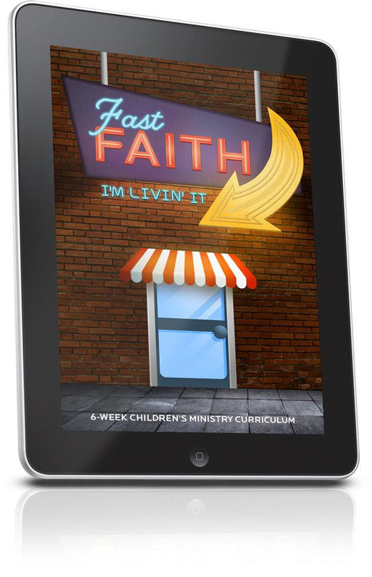 Fast Faith Children's Ministry Lesson