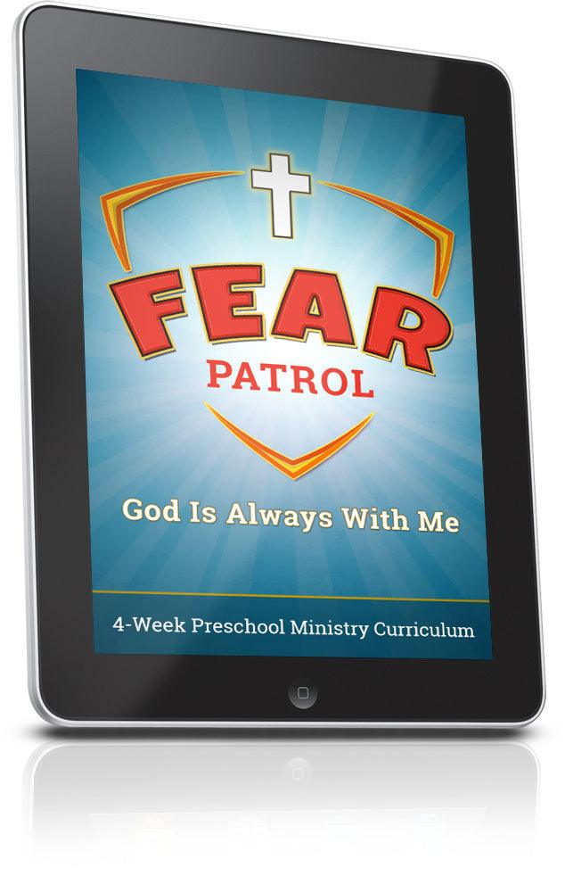 FREE Fear Patrol Preschool Ministry Lesson