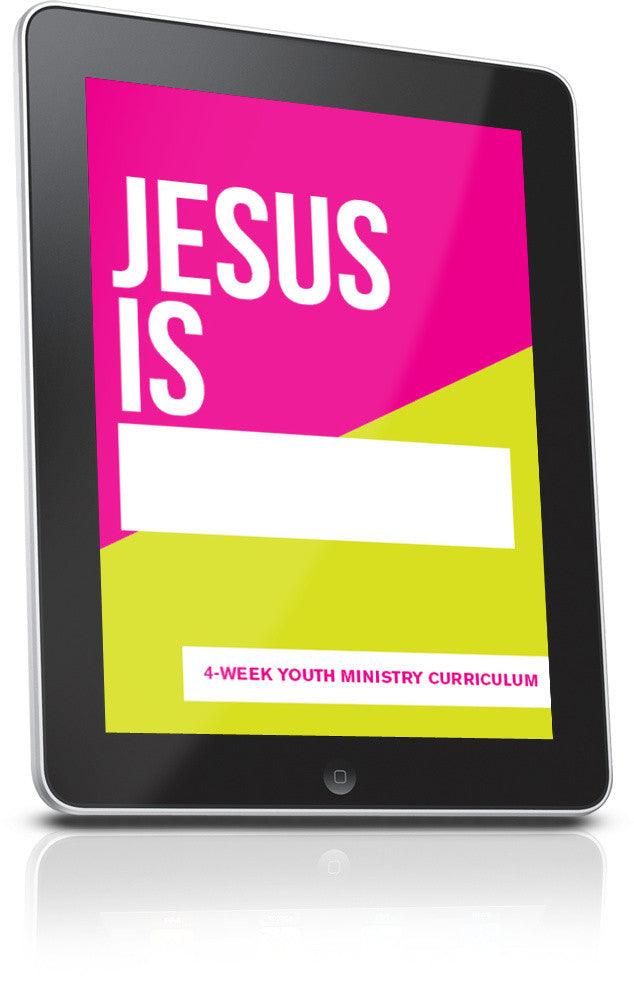 FREE Jesus Is Youth Ministry Lesson