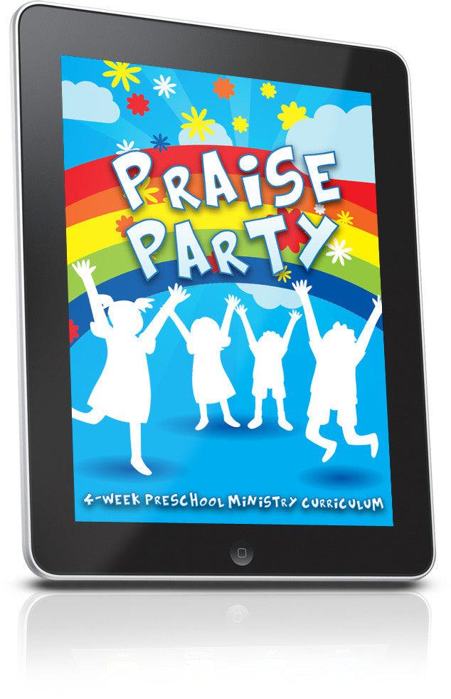 FREE Praise Party Preschool Ministry Curriculum Lesson