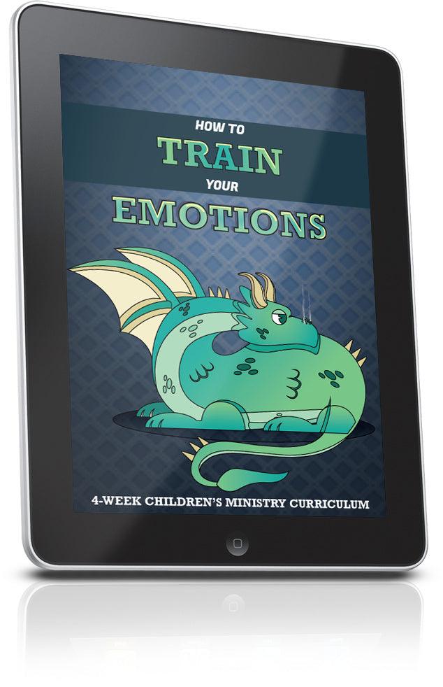 FREE How to Train Your Emotions Children's Ministry Lesson