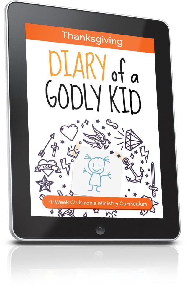 FREE Diary of a Godly Kid Thanksgiving Children's Ministry Lesson