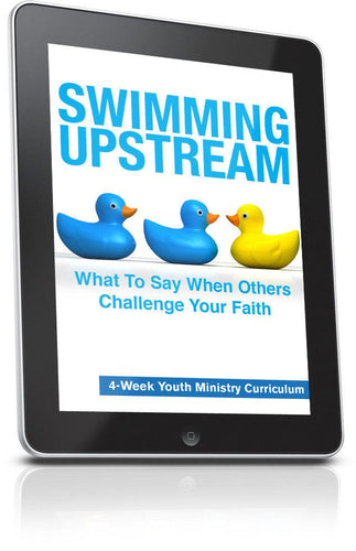 FREE Swimming Upstream Youth Ministry Lesson