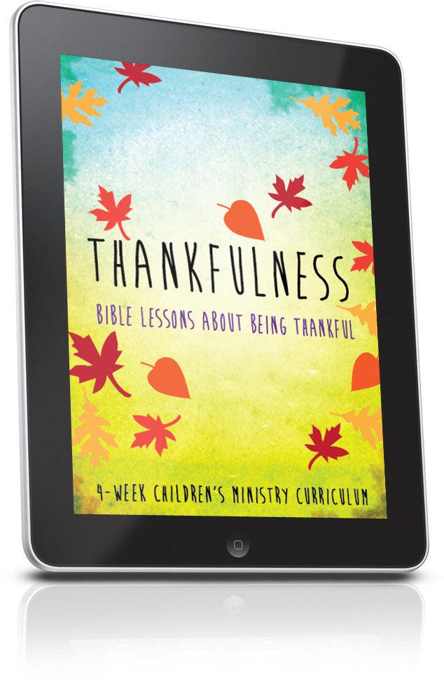 FREE Thankfulness Children's Ministry Lesson