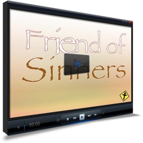 Friend of Sinners Children's Ministry Worship Video