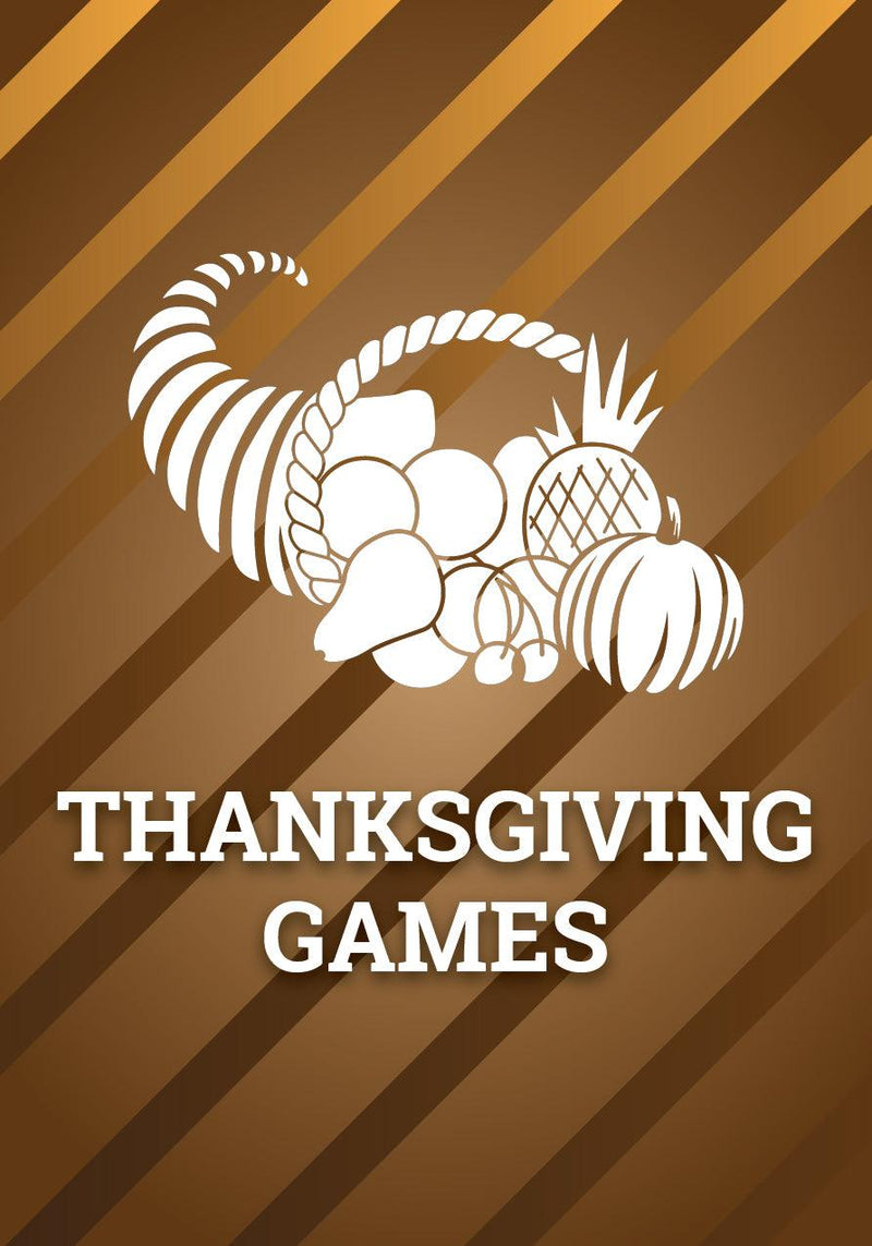 Games for Thanksgiving 
