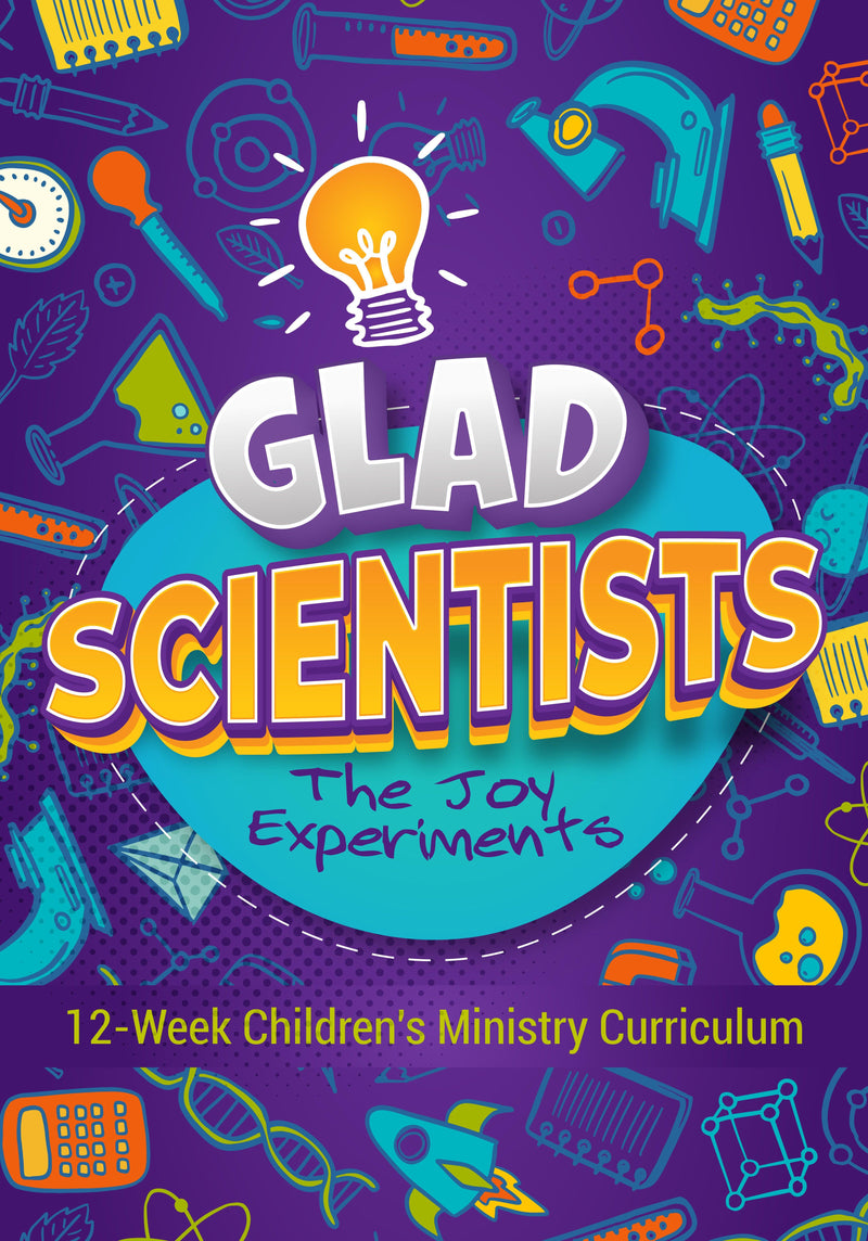 Glad Scientists 12-Week Children's Ministry Curriculum - Children's Ministry Deals