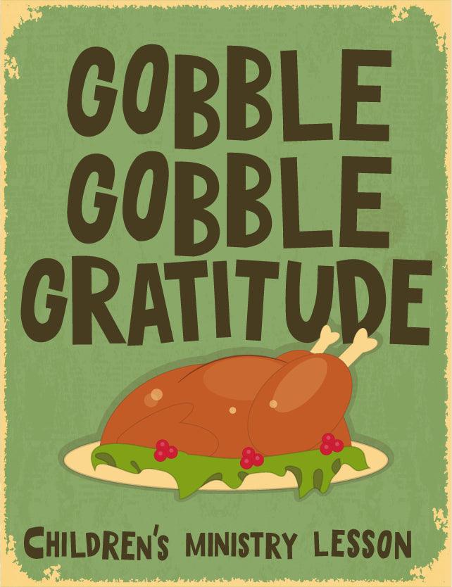 Gobble, Gobble Gratitude Lesson