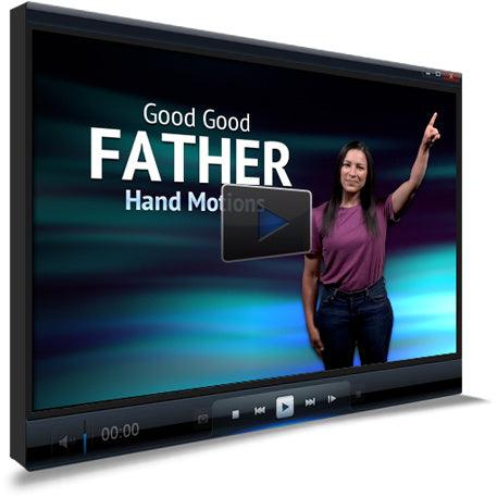 Good Good Father Hand Motions Worship Video for Kids - Children's Ministry Deals