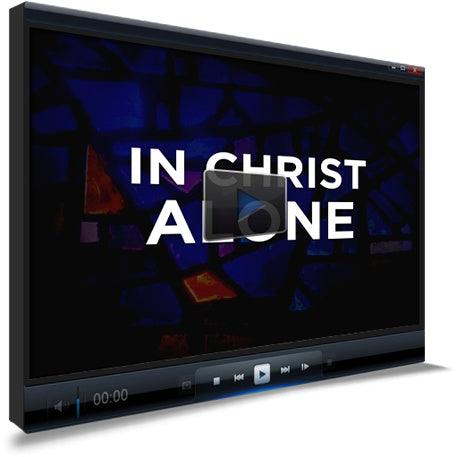 In Christ Alone Worship Video for Kids - Children's Ministry Deals