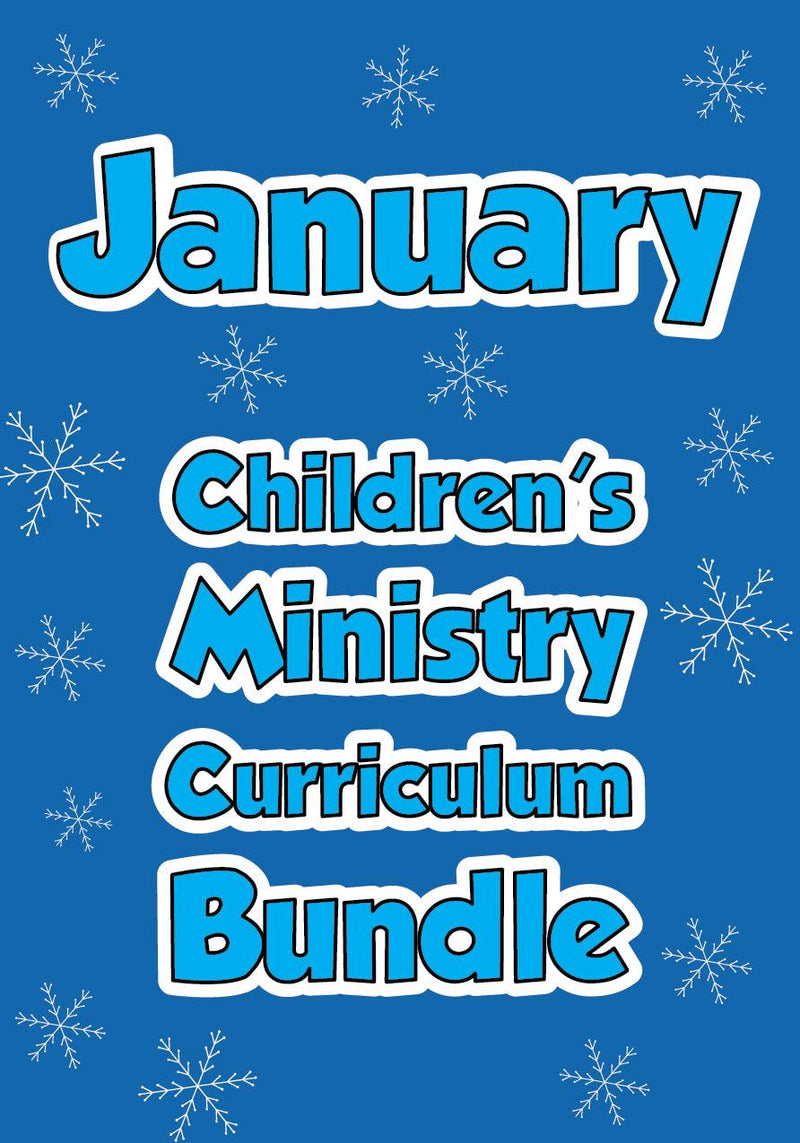 January Children's Ministry Curriculum Bundle