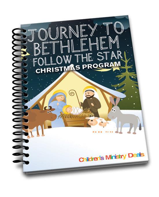 Journey to Bethlehem Christmas Program