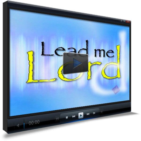 Lead Me Lord Children's Ministry Worship Video