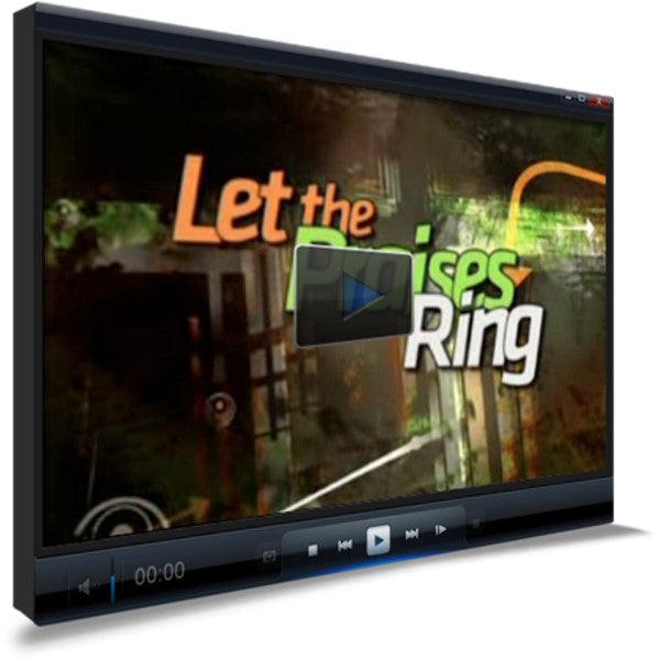 Let The Praises Ring Children's Ministry Worship Video
