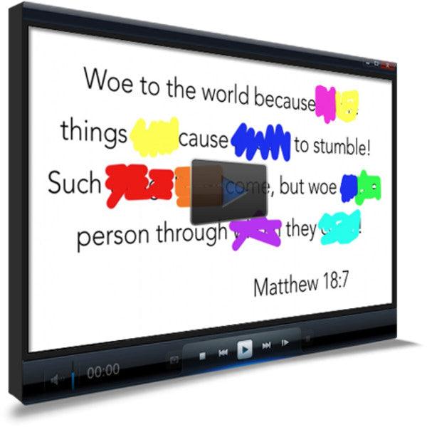Matthew 18:7 Memory Verse Video
