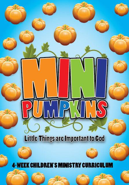 Mini Pumpkins 4-Week Children's Ministry Curriculum