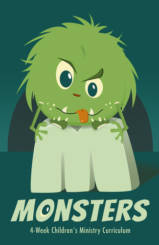 Monsters 4-Week Children's Ministry Curriculum
