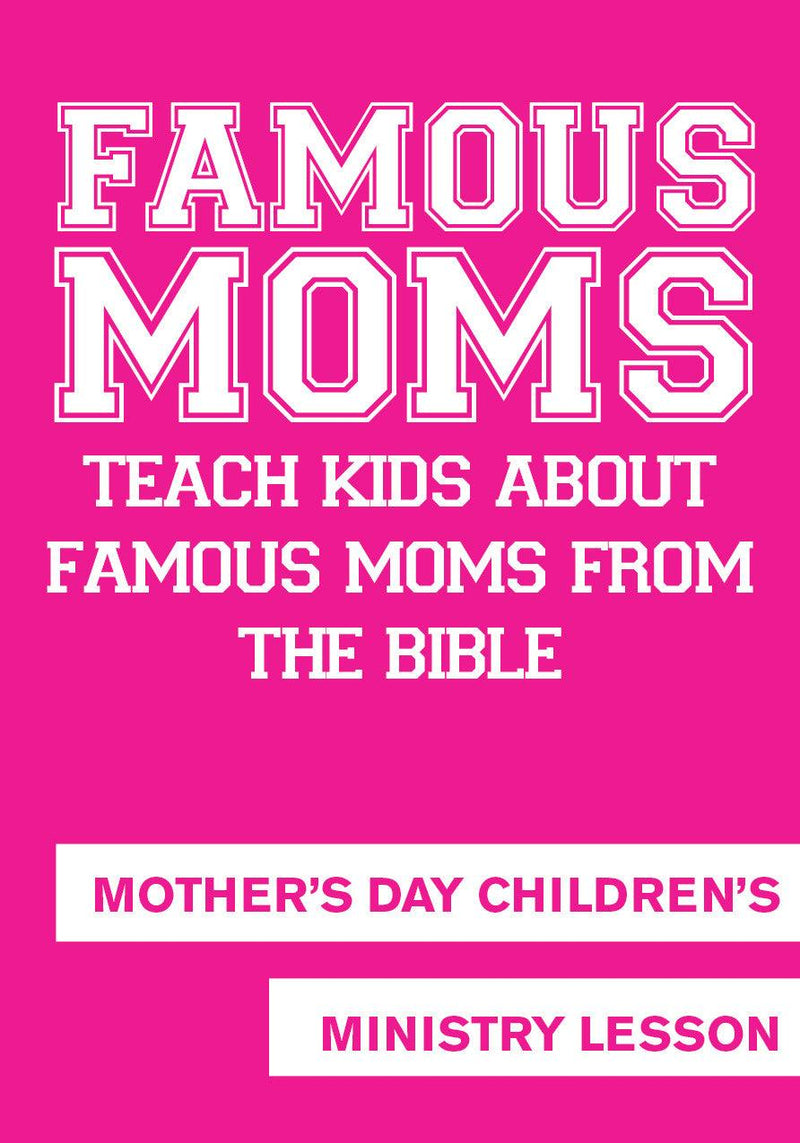 Mother's Day Children's Church Lesson 
