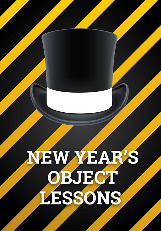 New Year's Day Object Lessons