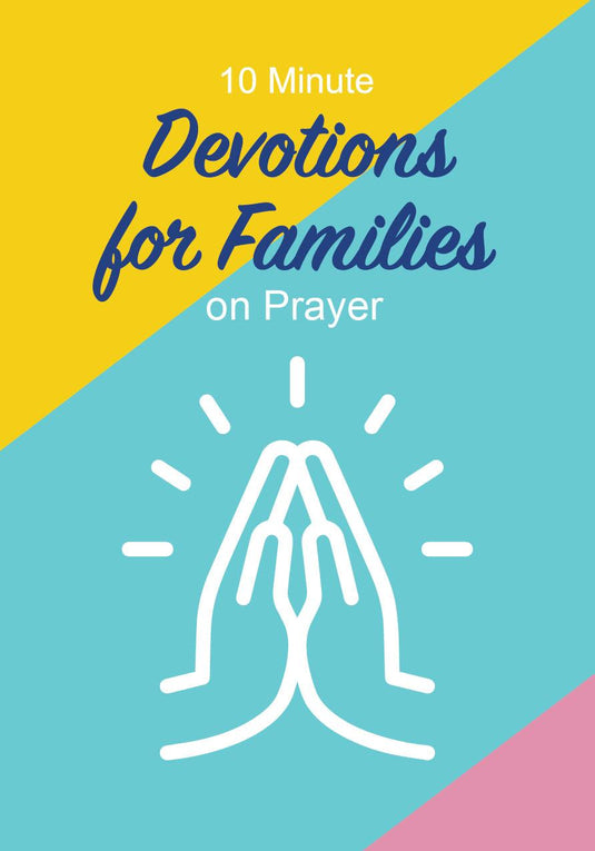 Prayer Devotionals For Families - Children's Ministry Deals