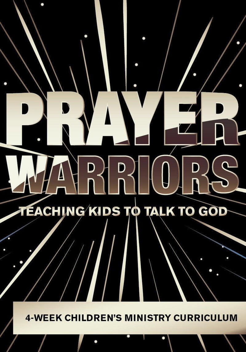 Prayer Warriors Children's Ministry Curriculum