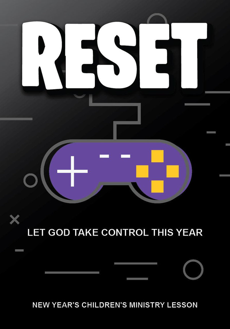 Reset New Year's Children's Church Lesson