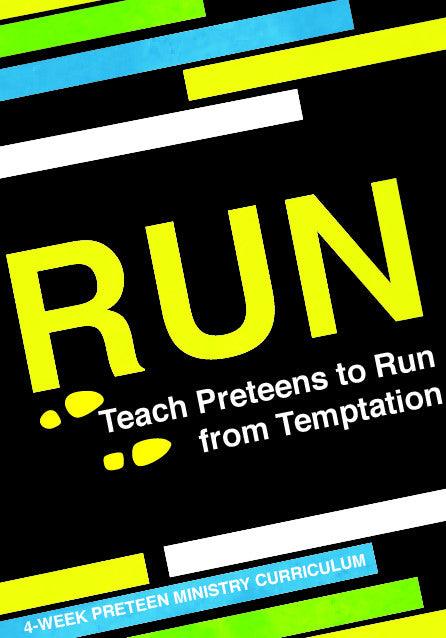 Run 4-Week Preteen Ministry Curriculum