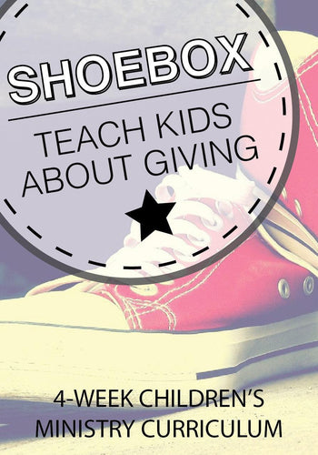 November Shoebox 4-Week Children's Ministry Curriculum