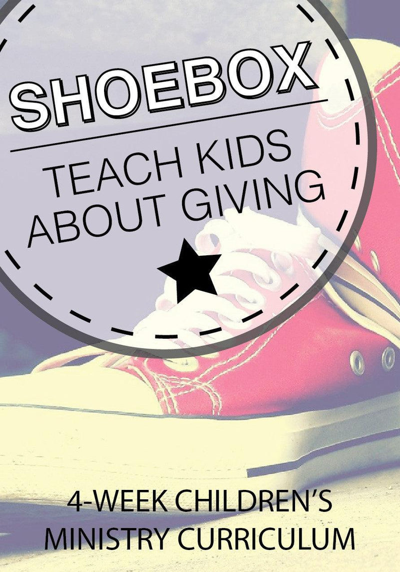 November Shoebox 4-Week Children's Ministry Curriculum