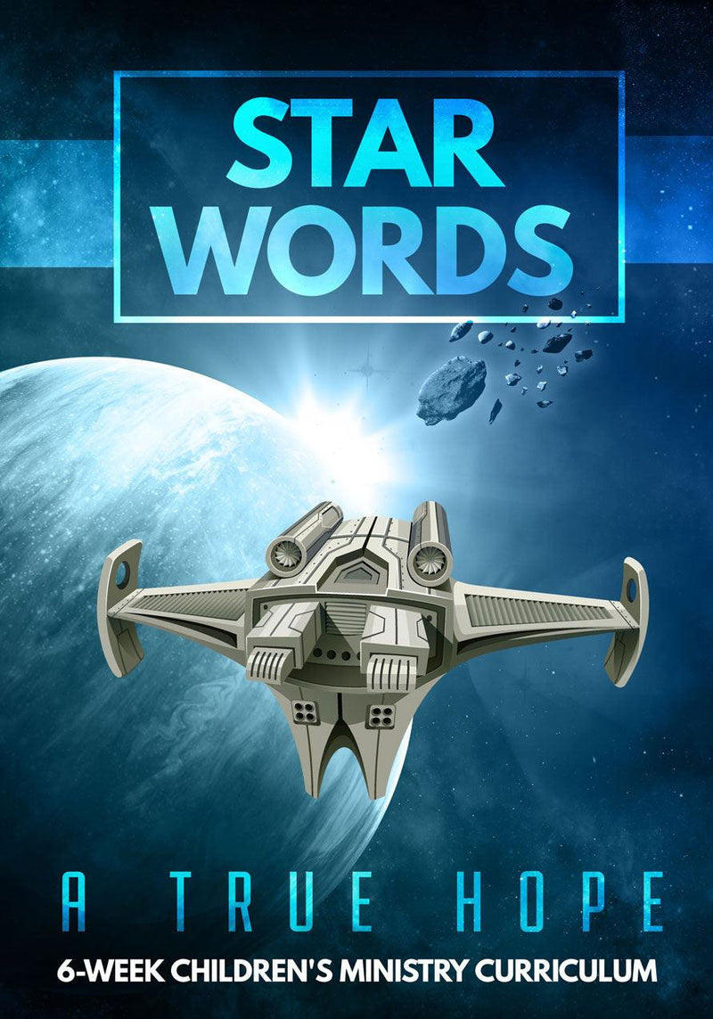 Star Words 6-Week Children's Ministry Curriculum