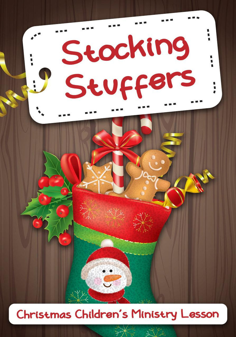 Stocking Stuffers Children's Ministry Christmas Lesson