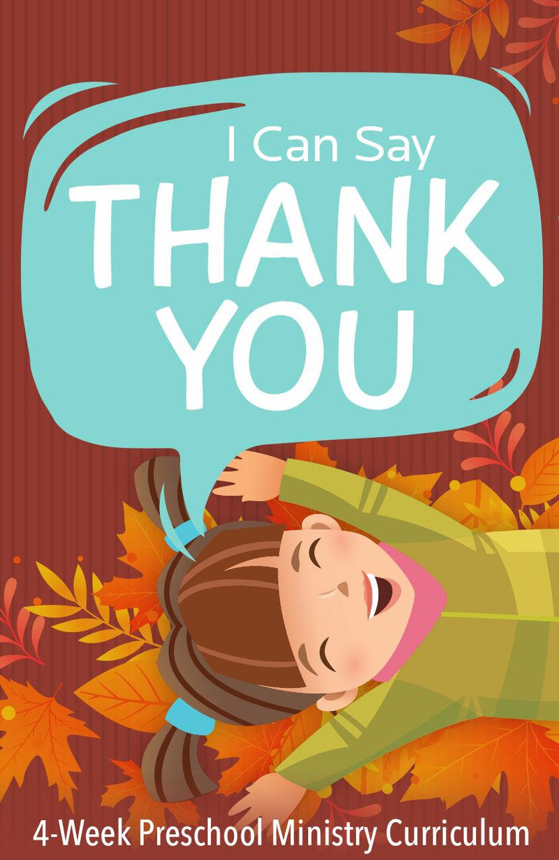 Thank You 4-Week Preschool Ministry Curriculum