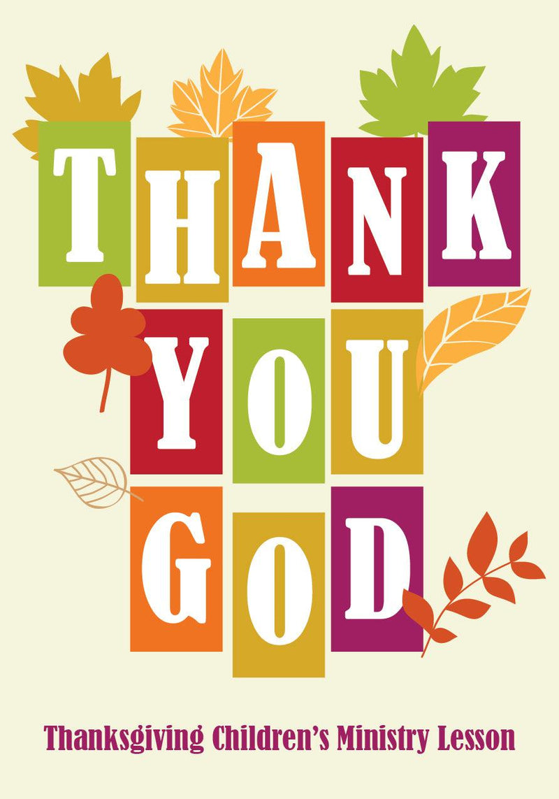 Thank You God Children's Ministry Thanksgiving Lesson 