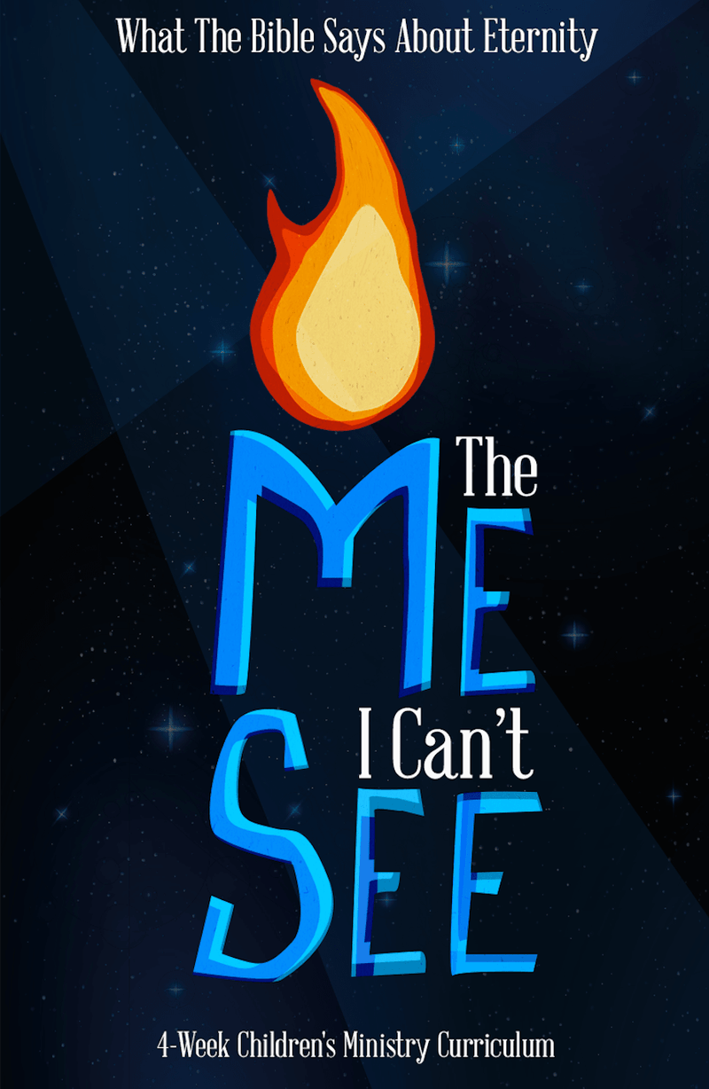 The Me I Can't See 4-Week Children’s Ministry Curriculum 