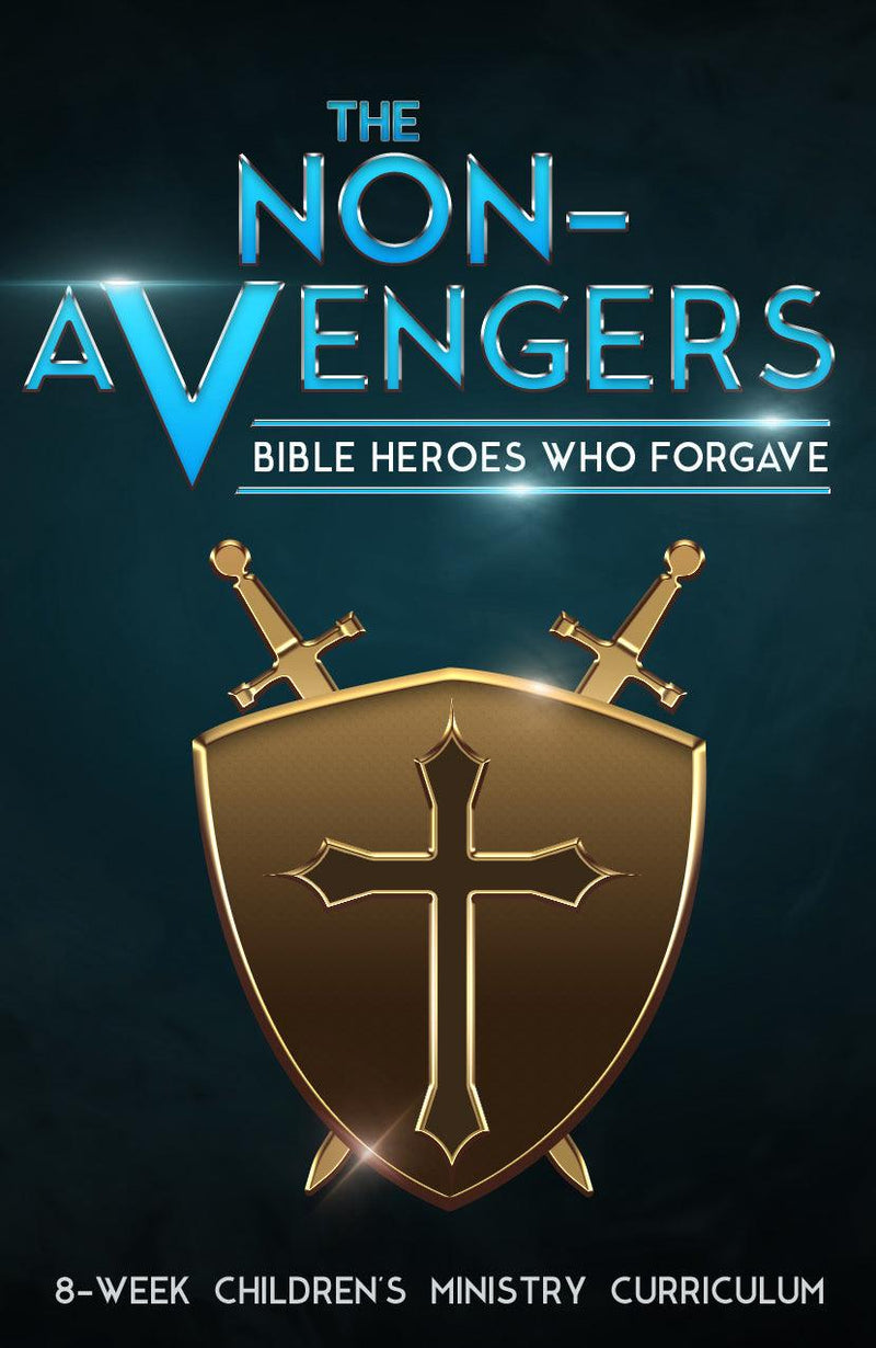 The Non-Avengers 8-Week Children’s Ministry Curriculum