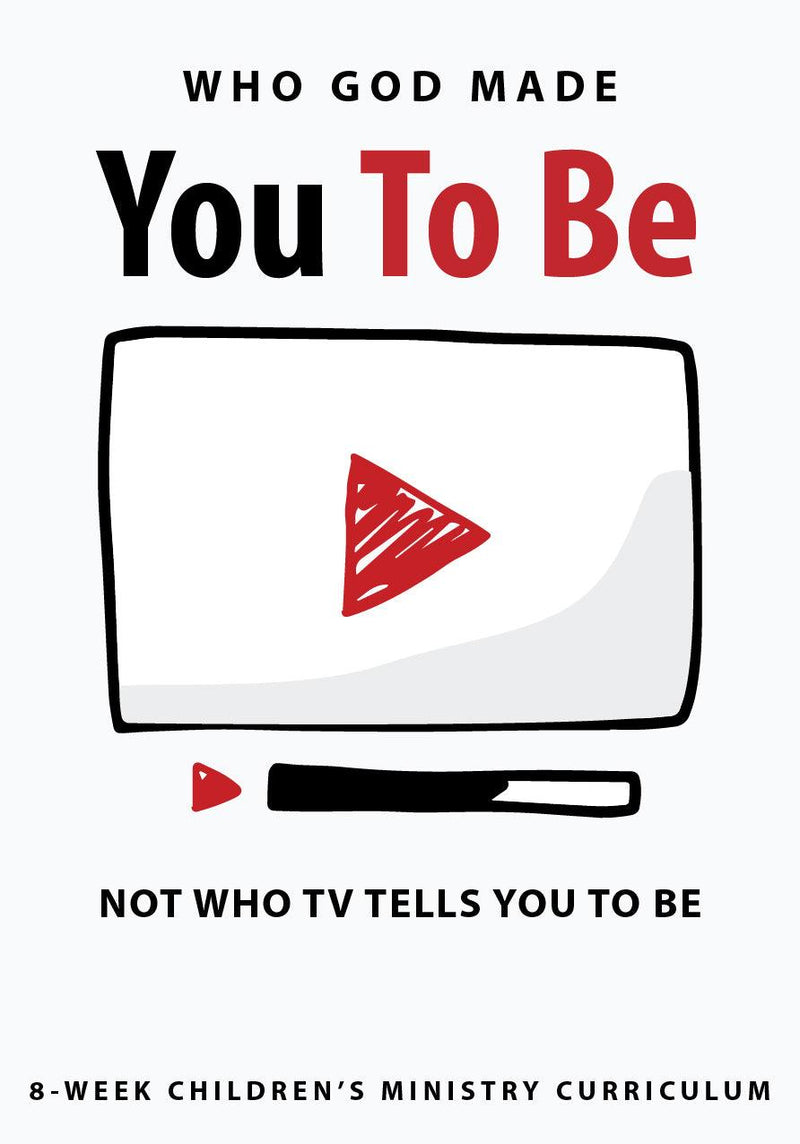 Load image into Gallery viewer, Who God Made YOU-TO-BE 8-Week Children’s Ministry Curriculum 
